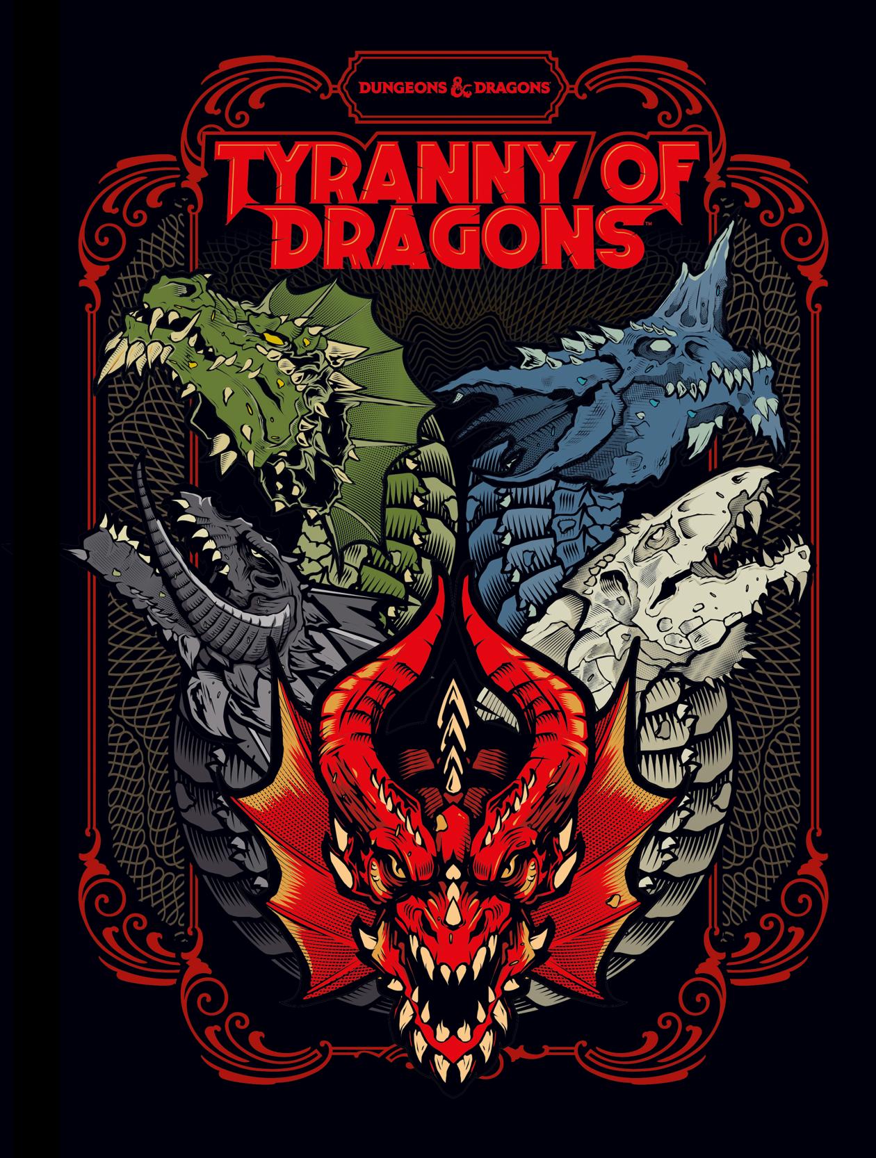 Tyranny of Dragons [Anniversary Edition]