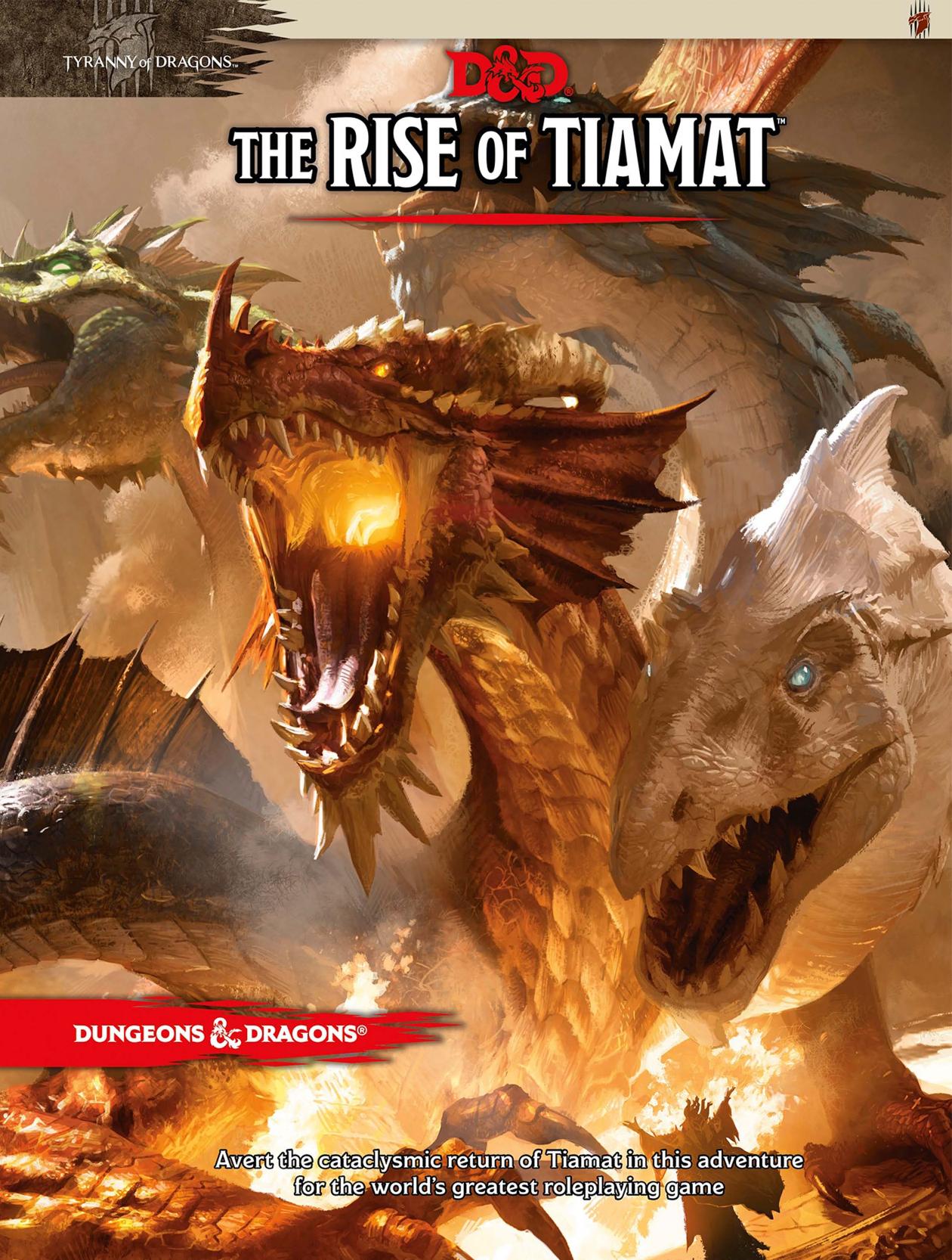 The Rise of Tiamat
