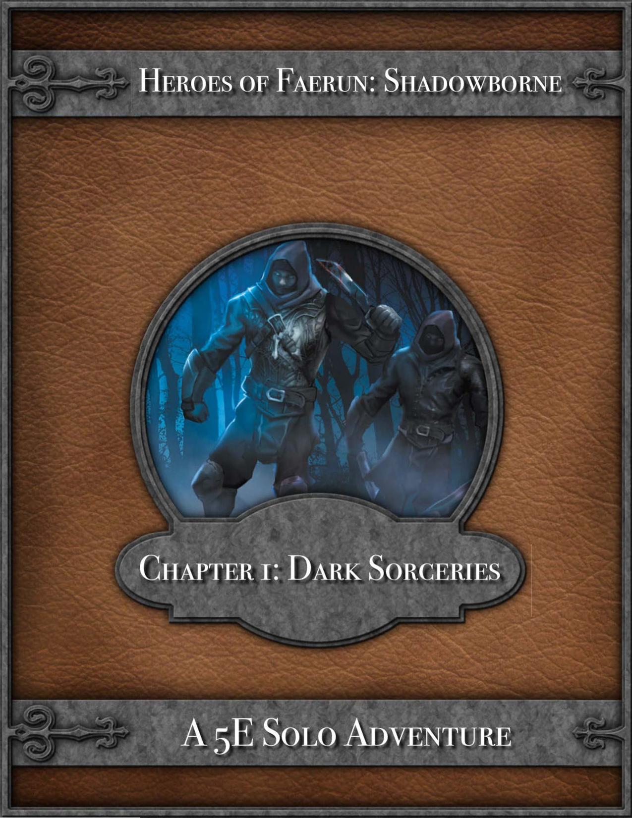 Heroes of Faerun Shadowborne