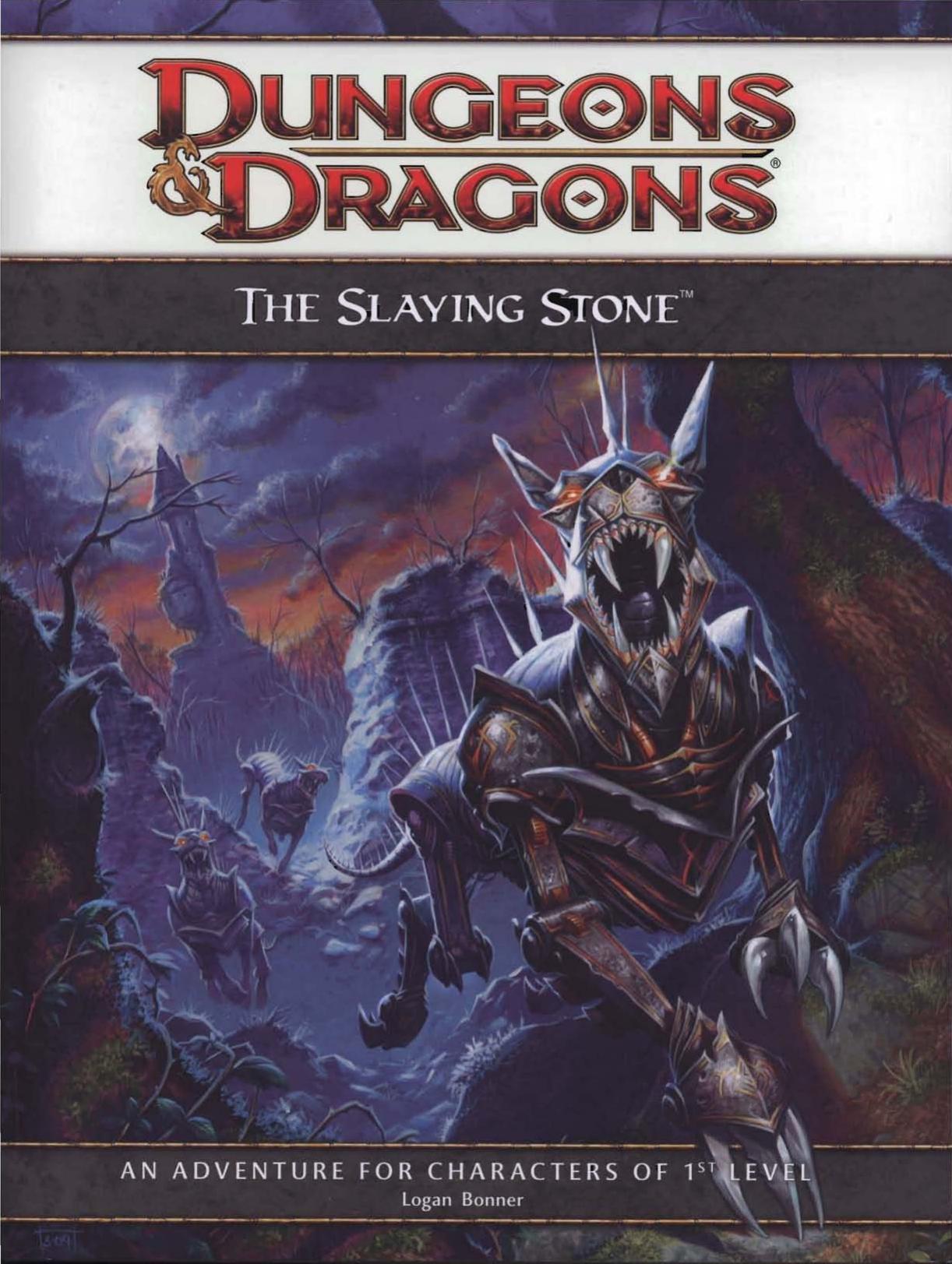 The Slaying Stone Adventure HS1 for 4th Edition D&D