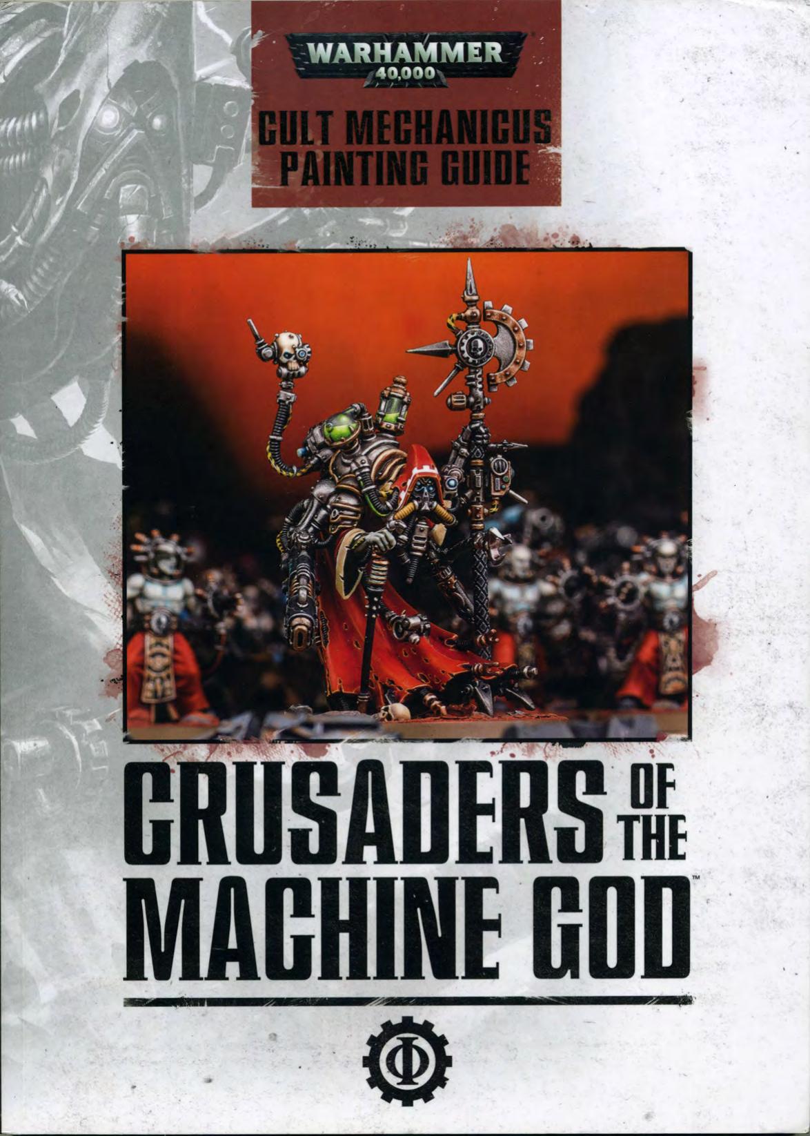 Cult Mechanicus Crusaders of th