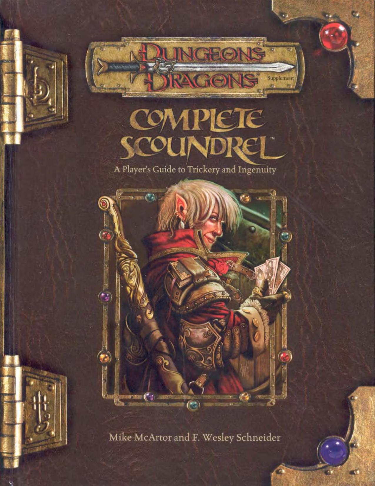 Complete Scoundrel A Player's Guide to Trickery and Ingenuity
